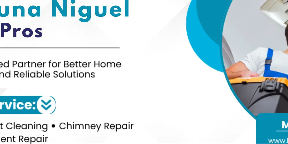 Dryer Vent Cleaning and Repair Services in Laguna Niguel, CA