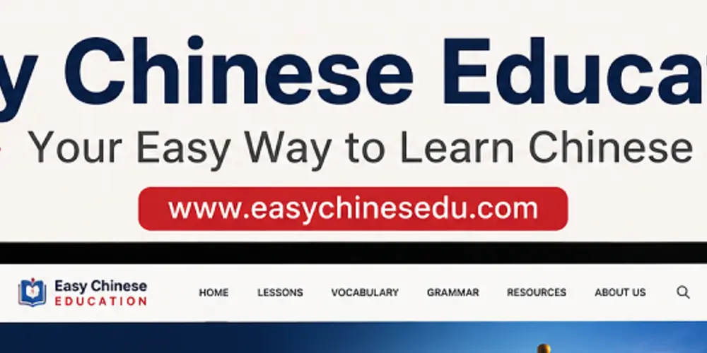 Easy Chinese Edu
